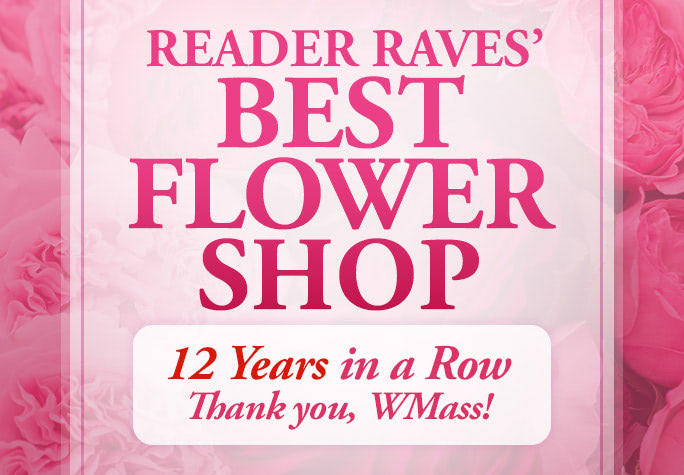 Readers Raves' Best Flower Shop 12 Years in a Row